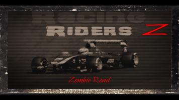 Racing Riders Z: Zombie Road Affiche