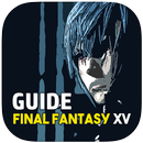 Guide for Final Fantasy XV APK