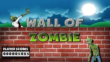 Wall Of Zombie: Stay Alive پوسٹر