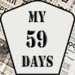 My 59 Days - a true story!