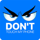 Dont touch my phone APK