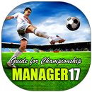 Guide For Champion Manager 17 APK