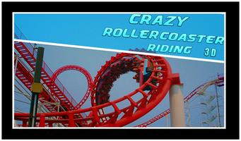 Crazy Roller Coaster Riding 2018 Affiche