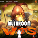 Guide for Mushroom Wars 2 APK