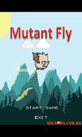 MutantFly a Mosca Mutante plakat