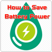 How to Save Battery Power