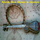 Azeri Old Music & Songs APK