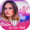 Write Name on Video -  Video Par Name Likhe