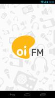 Oi FM poster