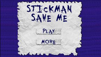 Stickman Save Me الملصق