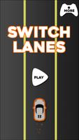 Switch Lanes ポスター