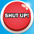 ShutUp Button!