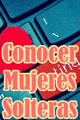 Con mujeres solteras hablar De qué