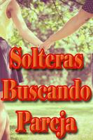 Solteras Buscando Pareja poster