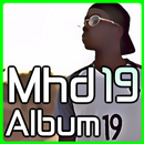 Ecoutez Mhd 19 album mp3 APK
