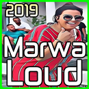 Ecoute Marwa Loud 2019 mp3 مروى لود APK