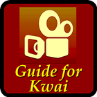 Guide for Kwai + أيقونة