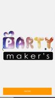 Party Makers plakat