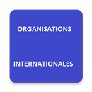 Les Organisations Internationales APK