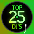 Top 25 DJs