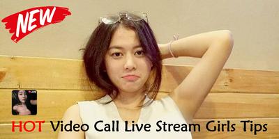 Hot Video Call Live Stream Girls Tips 截图 1
