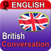 British English Conversation