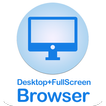 ”Desktop FullScreen Web Browser