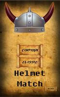 Helmet Match Poster