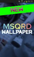 MSQRD Wallpaper plakat