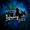 Anuhea Jazz