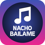 Nacho - Bailame Lyrics and Song