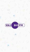 106.2 Big FM Affiche