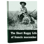The short happy life of francis macomber
