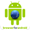 ”Fast Browser for Android Phone