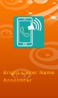 Bright Caller Name Announcer Plakat