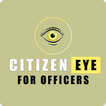 CitizenEye For Officers