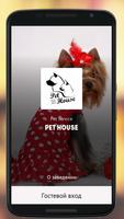 Pet House-poster