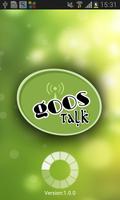 GoosTalk Affiche