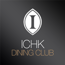 ICHK Dining Club App APK