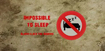 Impossible to sleep - Alarm cl