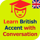 Learn British Accent with Conversation APK