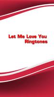 Let me love you Ringtones Affiche