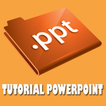 Tutorial Power Point