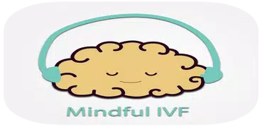 Mindful IVF : Meditate & Relax