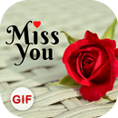 Miss You GIF APK