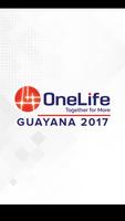 One Life Guayana 2017 Affiche