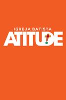 Igreja Batista Atitude poster