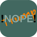 !NOPE!