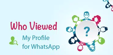 Profile Visitors for Whatsapp