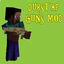 Dubstep Guns Mod For MCPE APK